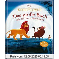 König der Löwen - Das große Buch mit den besten Geschichten
