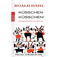 Küßchen, Küßchen!