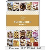 Rührkuchen von A - Z (A-Z Reihe)