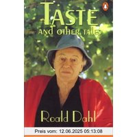 Taste and other Tales. Level 5, Upper Intermediate, 2300 words. (Lernmaterialien) (Penguin Readers: Level 5 Series)