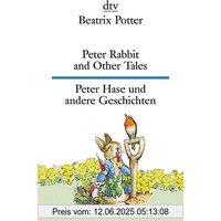Peter Rabbit and Other Tales, Peter Rabbit und andere Geschichten (dtv zweisprachig)