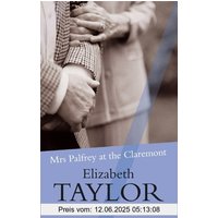 Mrs Palfrey at the Claremont (Virago Modern Classics)