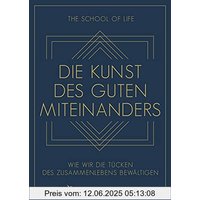 Die Kunst des guten Miteinanders: Wie wir die Tücken des Zusammenlebens bewältigen