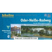 bikeline Radtourenbuch, Oder-Neiße- Radweg: Von der Neiße-Quelle zur Ostsee, wetterfest/reißfest