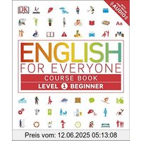 English for Everyone Course Book Level 1 Beginner: A Complete Self-Study Programme