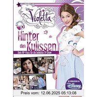 Disney Violetta Hinter den Kulissen: Dein VIP-Pass für die beliebte TV-Show