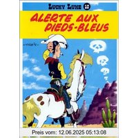 Lucky Luke 10. Alerte aux pieds-bleus: Alerte Aux Puds Bleus