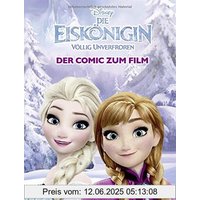 Die Eiskönigin - Völlig unverfroren: Der Comic zum Film