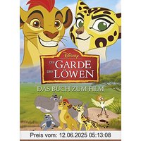 Die Garde der Löwen: Das Buch zum Film