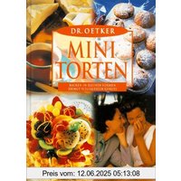 Minitorten. Backen in kleinen Formen bringt vielfältigen Genuss