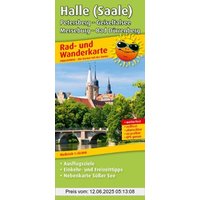 Rad- und Wanderkarte Halle (Saale), Petersberg - Geiseltalsee - Merseburg - Bad Dürrenberg: Mit Ausflugszielen, Einkehr- & Freizeittipps sowie ... ... wetterfest, reissfest, abwischbar, GPS-genau