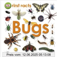 First Facts Bugs