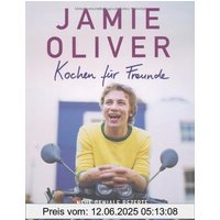 Kochen für Freunde: Neue geniale Rezepte