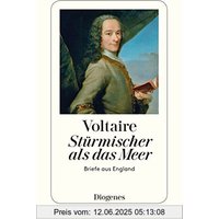 Stürmischer als das Meer: Briefe aus England