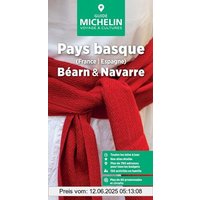 Michelin Le Guide Vert Pays Basque, Navarre: Béarn & Navarre (MICHELIN Grüne Reiseführer)