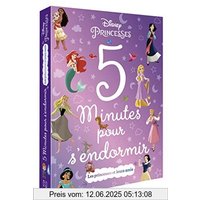 DISNEY PRINCESSES - 5 minutes pour s'endormir - Les Princesses et leurs amis