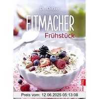 Fitmacher Frühstück