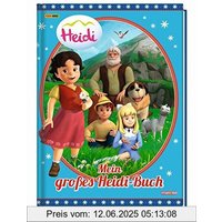 Heidi: Mein großes Heidi-Buch