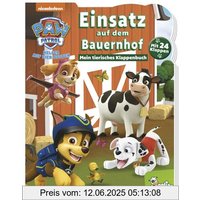 PAW Patrol: Einsatz auf dem Bauernhof - Mein tierisches Klappenbuch: Pappbilderbuch mit vielen Klappen: Pappbilderbuch mit Klappen