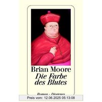 Die Farbe des Blutes.