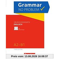 Grammar no problem - Third Edition / A2-B1 - Übungsgrammatik Englisch mit beiliegendem Lösungsschlüssel: Mit interaktiven Übungen auf scook.de