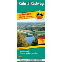 Radwanderkarte Ruhrtal-Radweg, Winterberg - Duisburg: Mit Ausflugszielen, Einkehr- und Freizeittipps, reissfest, wetterfest, GPS-genau. 1:50000