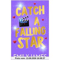Catch a Falling Star: Ein zweiter Versuch, geheimes Baby – Liebesroman (Blingwood Billionaires - German Edition, Band 3)