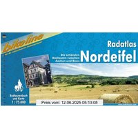 Radatlas Nordeifel Die schönsten Radtouren zwischen Aachen und Bonn