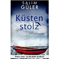 Küstenstolz: Ostseekrimi