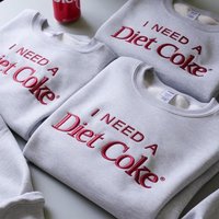 Embroidered Diet Coke Sweatshirt, I Need Diet Coke Sweater