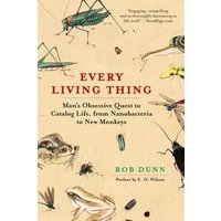 Every Living Thing, Paperback, Rob Dunn