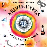 The Wild Unknown Archetypes Deck and Guidebook, Hardback, Kim Krans