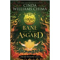 The Runestone Saga: Bane of Asgard, Hardback, Cinda Williams Chima