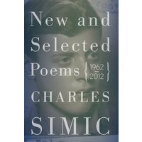New and Selected Poems, Paperback, Charles Simic