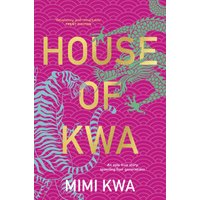 House of Kwa, Paperback, Mimi Kwa