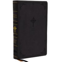 NABRE, New American Bible, Revised Edition, Catholic Bible, Large Print Edition, Leathersoft, Black, Thumb Indexed, Comfort Print, Hardback, Catholic Bible Press