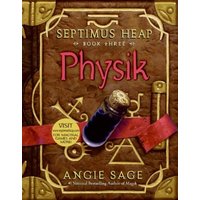 Physik (Septimus Heap, Bk. 3)