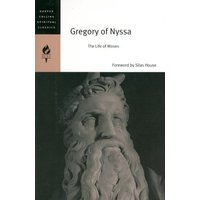 Gregory of Nyssa: The Life of Moses