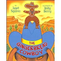 The Gingerbread Cowboy