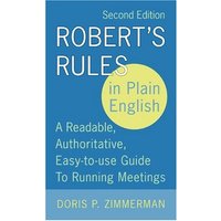 Robert's Rules in Plain English (2nd Edition)