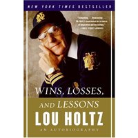 Wins, Losses, and Lessons: An Autobiography
