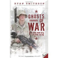 Ghosts Of War (The True Story Of A 19-Year-Old GI)
