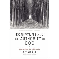 Scripture and the Authority of God