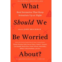 What Should We Be Worried About?