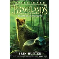 Realm of Lost Spirits (Bravelands: Thunder on the Plains, Bk. 3)
