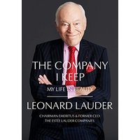 The Company I Keep: My Life in Beauty