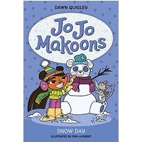 Snow Day (Jo Jo Makoons, Bk. 3)