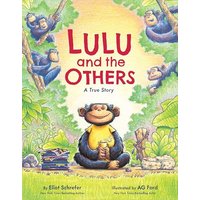 Lulu and the Others: A True Story