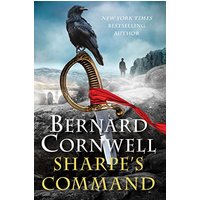 Sharpe's Command (Sharpe Series, Bk. 14)