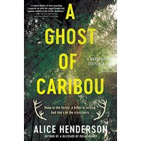 A Ghost of Caribou (Alex Carter Series, Bk. 3)